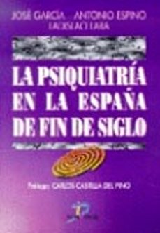 psiquiatria en la españa de fin de siglo-9788479783419