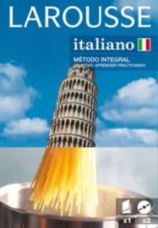 larousse italiano: metodo integral: objetivo aprender practicando incluye 1 libro y 2 cd-rom)-9788480168519