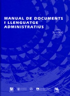 manual de documents i llenguatge administratius (3ª ed.)-9788480217019