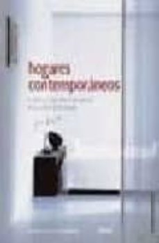 hogares contemporaneos: el detalle funcional y decorativo en el d iseño de interiores-suzanne trocme-andrew wood-9788480765619