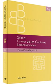 salmos, cantar de los cantares, lamentaciones-konrad schaefer-9788481692419
