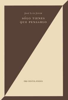 solo tienes que pensarlo-jose luis jover portilla-9788481911619