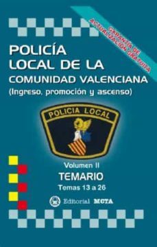 policia local de la comunidad valenciana volumen ii: temario (temas 13 a 26) nueva edicion 2021-manuel segura ruiz-9788482193519