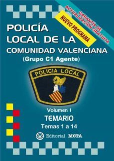 policia local de la comunidad valenciana volumen i: temario (temas 1 a 14)-9788482195919
