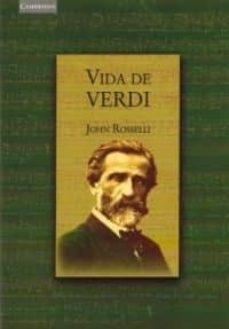 vida de verdi-john rosselli-9788483232019