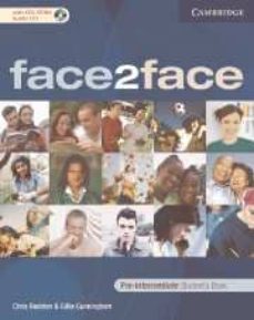 face2face: student s book (pre-intermediate) (incluye cd-rom/audi o-cd)-gillie cunningham-chris redston-9788483233719