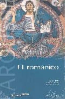 el romanico: libro ilustrado. arte y cultura-9788483328019
