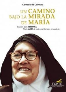 un camino bajo la mirada de maria-9788483537619