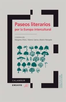 paseos literarios por la europa intercultural (ebook)-margarita alfaro-yolanda garcia-beatriz mangada-9788483593219