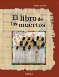 como leer el libro de los muertos-barry kemp-9788484329619