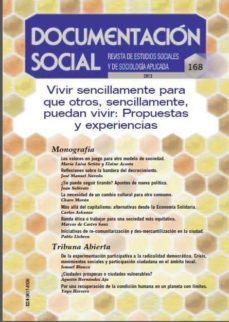vivir sencillamente para que otros sencillamente puedan vivir -d. s.168: propuestas y exp-9788484405719