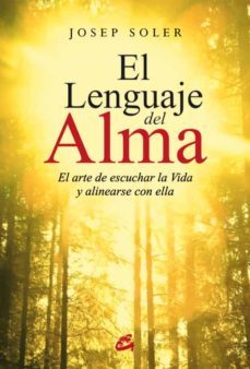 el lenguaje del alma (e-book) (ebook)-josep soler-9788484457619