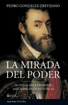 la mirada del poder-pedro jose gonzalez trevijano-9788484605119