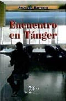 encuentro en tanger-jose luis barranco-9788484653219