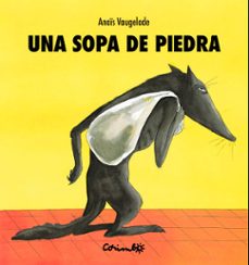 una sopa de piedra-anais vauguelade-9788484706519