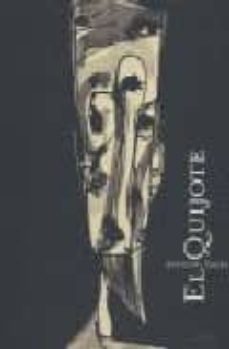 el quijote de antonio saura-antonio saura-9788486418519