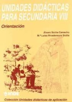 unidades didacticas para secundaria viii: orientacion-9788487330919