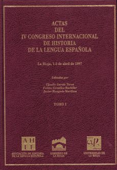 actas del iv congreso internacional de historia de la lengua espa ñola (2 vol.)-9788488713919