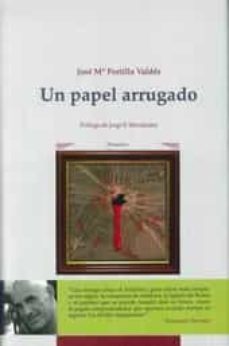 un papel arrugado-jose maria portillo valdes-9788489213319