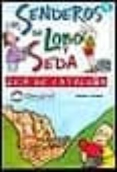 los senderos de lobo y seda: guia de cataluña-9788489969919