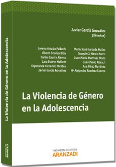 la violencia de genero en la adolescencia-javier garcia gonzalez-9788490142219