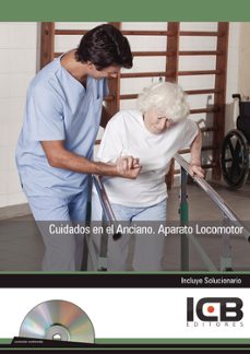 cuidados en el anciano. aparato locomotor-juan martin romo mejias-9788490212219