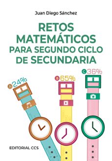 retos matematicos para segundo ciclo de secundaria-juan diego sanchez torres-9788490231319