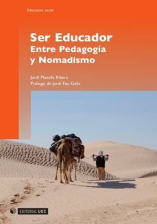 ser educador. entre pedagogia y nomadismo (ebook)-jordi planella ribera-9788490294819