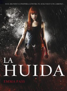 la huida-emma pass-9788490430019