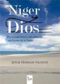 niger y dios. la extraña historia del niño mas inteligente de la tierra (ebook)-jetur hornos vicente-9788490502419
