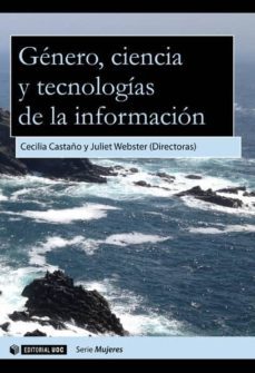 genero, ciencia y tecnologias de la informacion (ebook)-cecilia castaño-juliet webster-9788490648919
