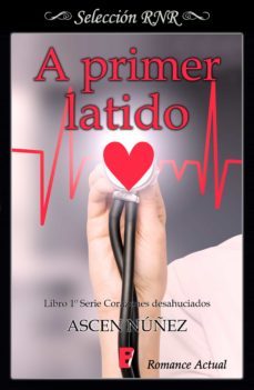 a primer latido (corazones desahuciados 1) (ebook)-9788490699119