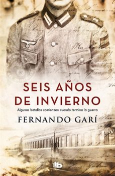 seis años de invierno-fernando gari-9788490707319
