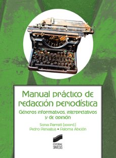manual practico de redaccion periodistica-sonia parratt-9788490774519
