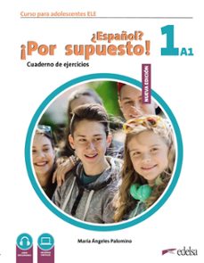 nuevo ¿español? ¡por supuesto! 1 (a1). cuaderno de ejercicios-9788490817919