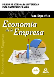 economia de la empresa. fase especifica. prueba de acceso a la universidad para mayores de 25 años-9788490934319