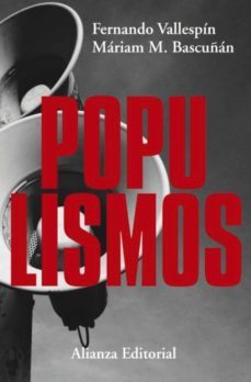 populismos (ebook)-fernando vallespin-mariam martinez bascuñan-9788491049319