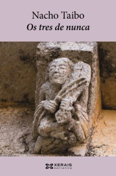 os tres de nunca (ebook)-nacho taibo-9788491211419