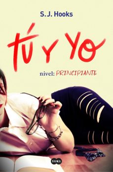 tu y yo: nivel: principiante (tu y yo 1)-s. j. hooks-9788491290919
