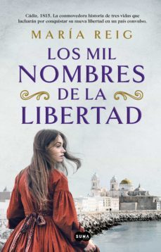 los mil nombres de la libertad (ebook)-maria reig-9788491296119