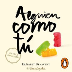 alguien como tu (mi eleccion 2) (audiolibro)-elisabet benavent-9788491297819