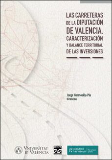 las carreteras de la diputacion de valencia-9788491335719