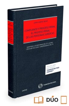compliance y proceso penal. el proceso penal de las personas jurídicas-jordi gimeno bevia-9788491358619