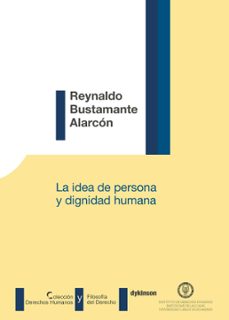 la idea de persona y dignidad humana. (ebook)-9788491489719