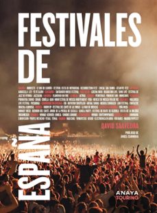 festivales de españa-david saavedra vazquez-9788491584919