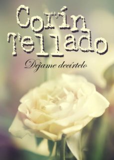 dejame decirtelo (ebook)-corin tellado-9788491621119