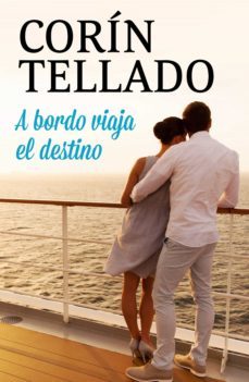 a bordo viaja el destino (ebook)-corin tellado-9788491626619