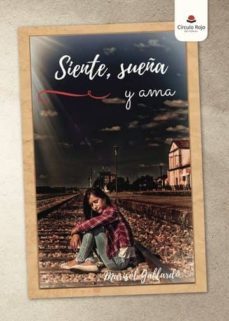 siente, sueña y ama-marisol gallardo-9788491759119