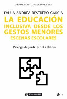 la educacion inclusiva desde los gestos menore. escenas escolares (ebook)-paula andrea restrepo garcia-9788491808619