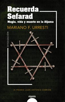 recuerda sefard. magia, vida y muerte en la aljama-mariano f. urresti-9788491898719